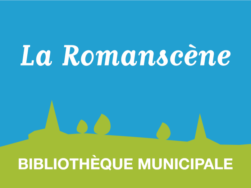 Panneau La Romanscène