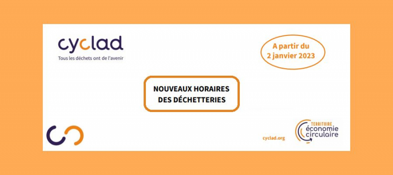 Cyclad : nouveaux horaires des déchetteries à partir de janvier 2023