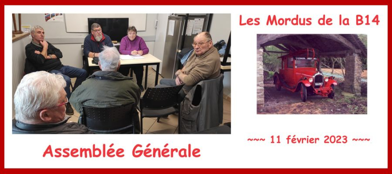 Assemblée Générale des Mordus de la B14