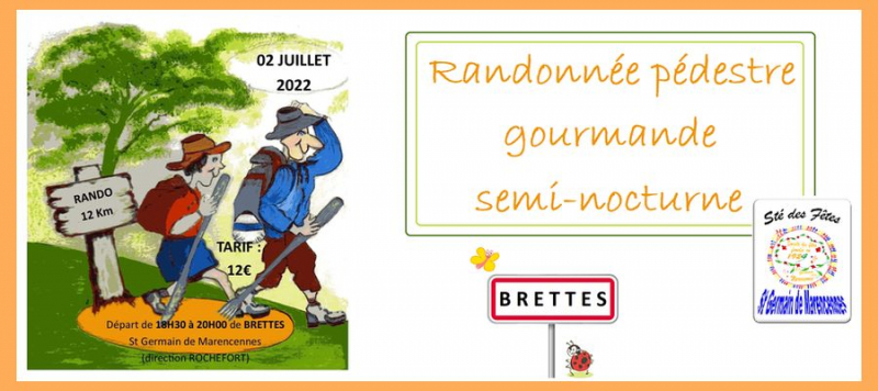 Brettes : départ de la prochaine randonnée pédestre gourmande semi-nocturne !