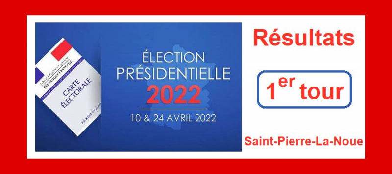 Election présidentielle : retrouvez dans cette actualité les résultats du 1er tour à Saint-Pierre-La-Noue